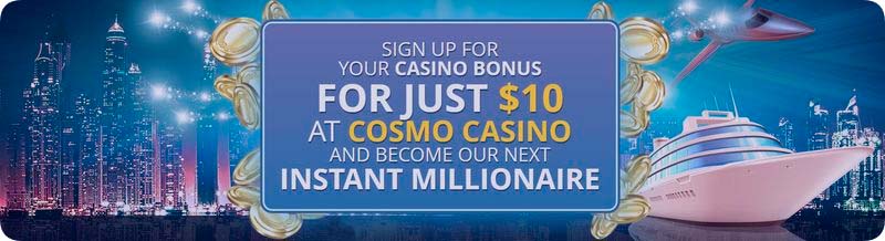 Cosmo Casino welcome bonus